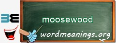 WordMeaning blackboard for moosewood